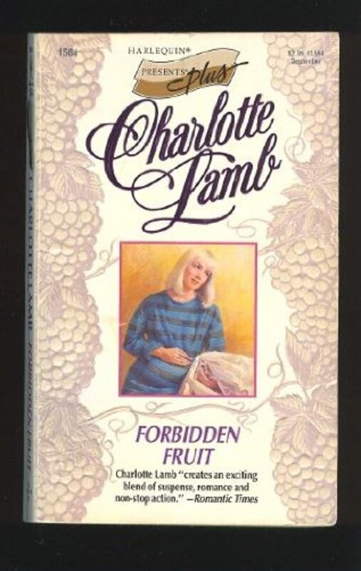 Book cover for "Forbidden Fruit" by Charlotte Lamb