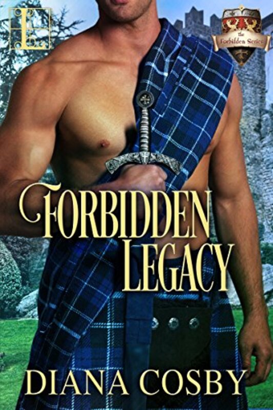 Book cover for "Forbidden Legacy" by Diana Cosby