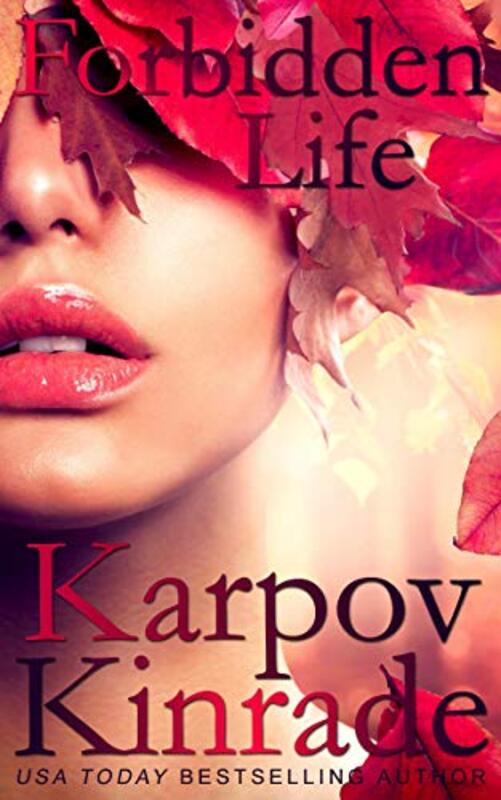 Book cover for "Forbidden Life" by Karpov Kinrade