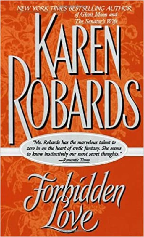 Book cover for "Forbidden Love" by Karen Robards