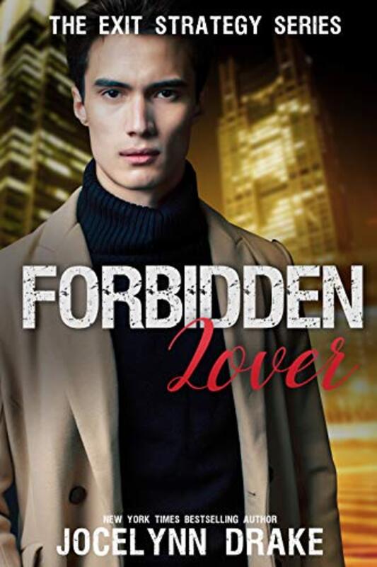 Book cover for "Forbidden Lover" by Jocelynn Drake