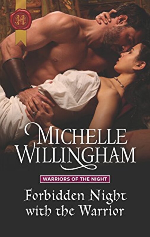 Book cover for "Forbidden Night with the Warrior" by Michelle Willingham