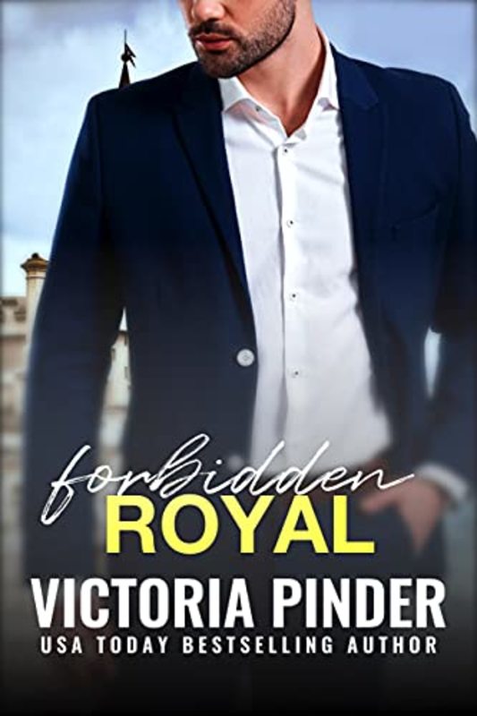 Book cover for "Forbidden Royal" by Victoria Pinder