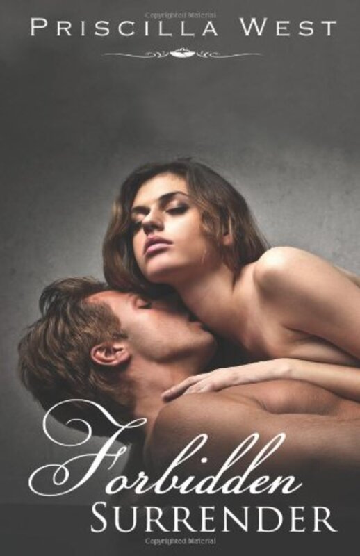 Book cover for "Forbidden Surrender" by Priscilla West