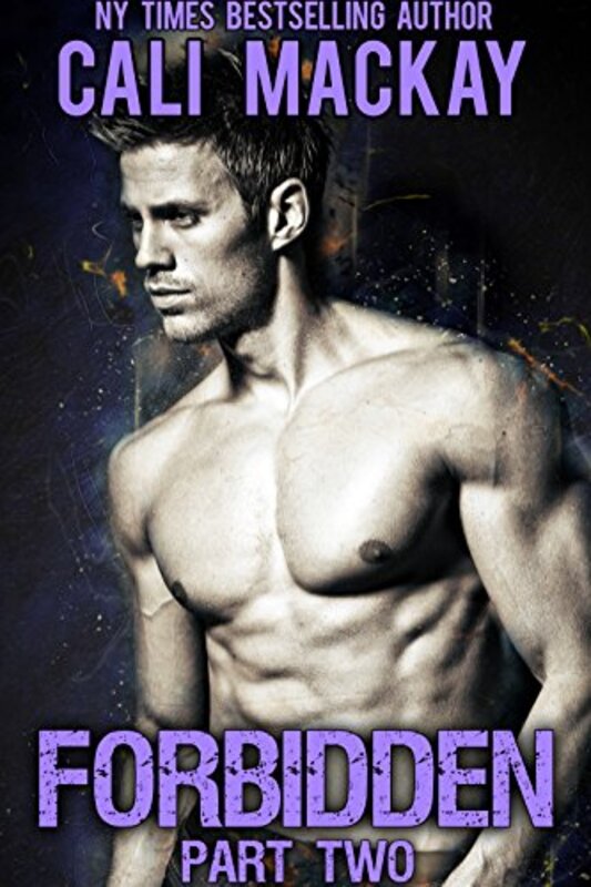Book cover for "Forbidden: Part 2" by Cali MacKay