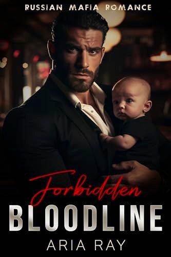 Book cover for "Forbidden Bloodline" by Aria Ray