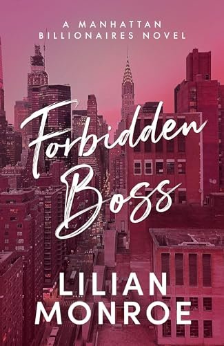 Book cover for "Forbidden Boss" by Lilian Monroe