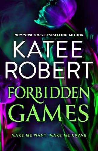 Book cover for "Forbidden Games" by Katee Robert
