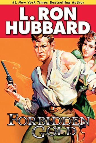Book cover for "Forbidden Gold" by L Ron Hubbard