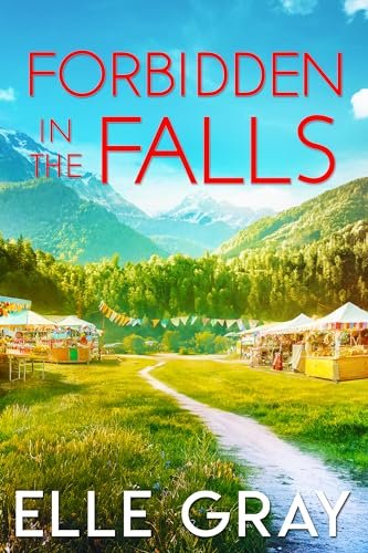 Book cover for "Forbidden in the Falls" by Elle Gray