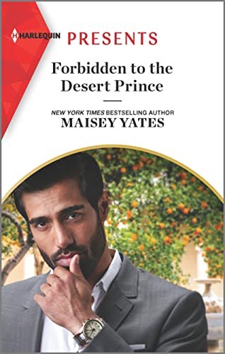 Book cover for "Forbidden to the Desert Prince" by Maisey Yates