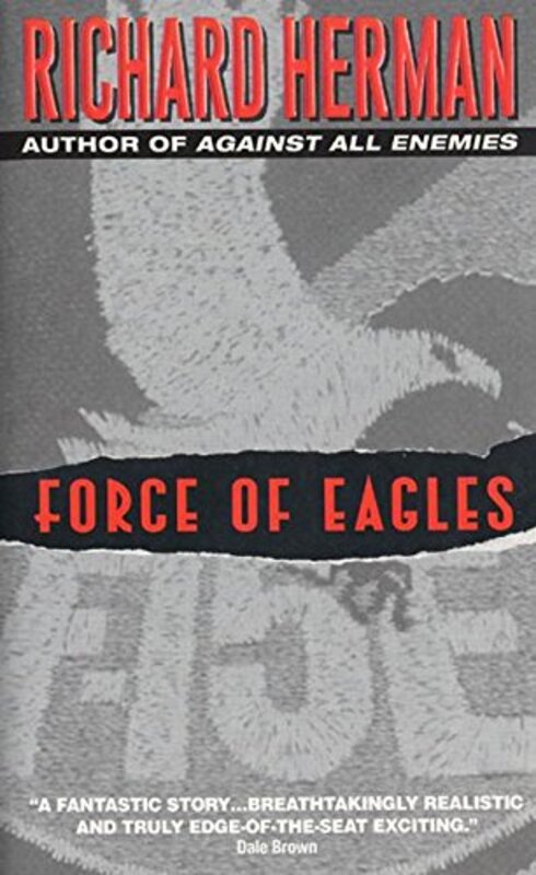 Book cover for "Force of Eagles" by Richard Herman