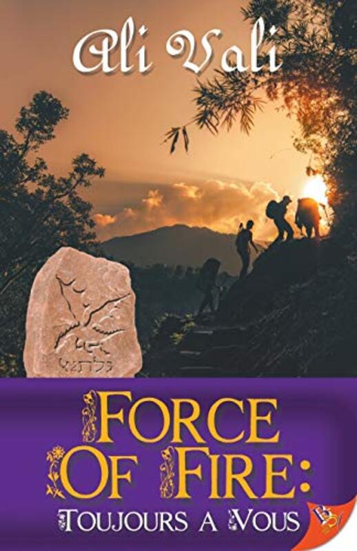 Book cover for "Force of Fire" by Ali Vali
