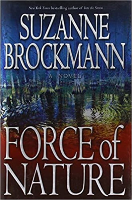 Book cover for "Force of Nature" by Suzanne Brockmann