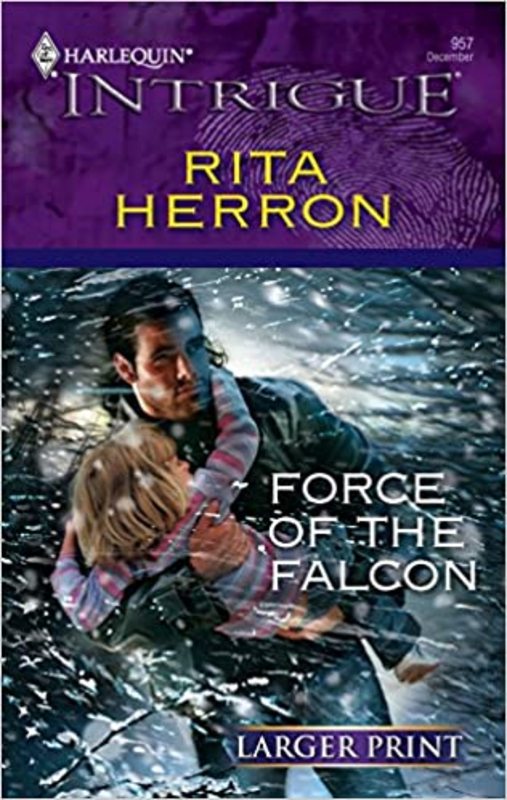 Book cover for "Force of the Falcon" by Rita Herron