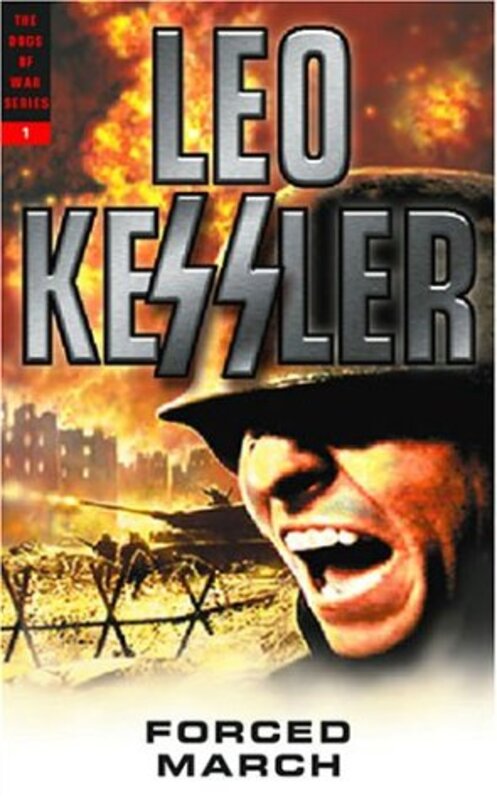 Book cover for "Forced March" by Leo Kessler