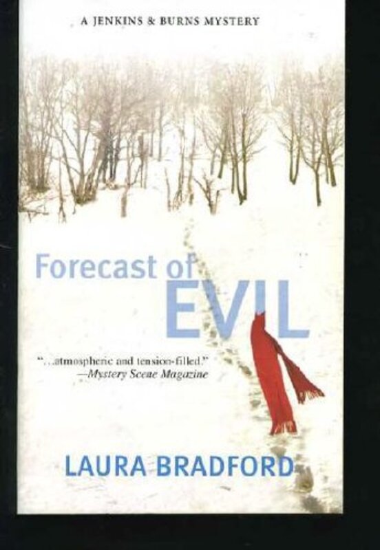 Book cover for "Forecast of Evil / Deadly Getaway" by Laura Bradford