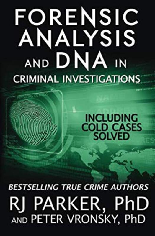Book cover for "Forensic Analysis and DNA in Criminal Investigations" by RJ Parker