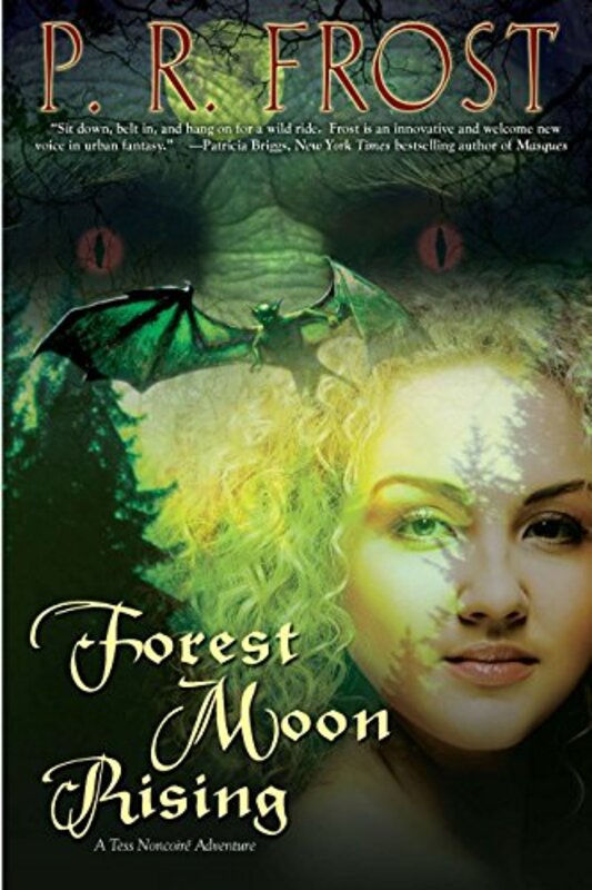 Book cover for "Forest Moon Rising" by P R Frost