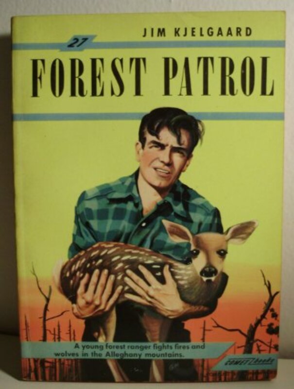Book cover for "Forest Patrol" by Jim Kjelgaard