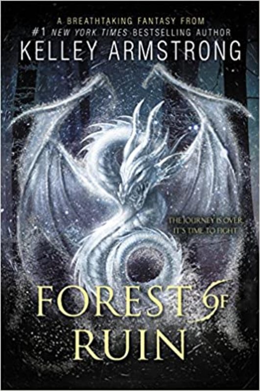 Book cover for "Forest of Ruin" by Kelley Armstrong