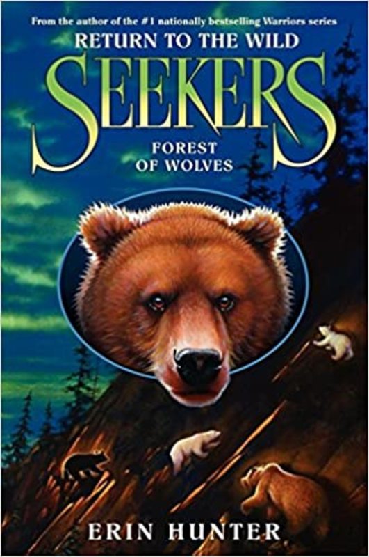 Book cover for "Forest of Wolves" by Erin Hunter