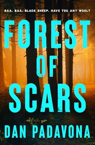 Book cover for "Forest of Scars" by Dan Padavona