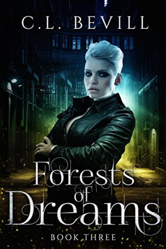 Book cover for "Forests of Dreams" by CL Bevill