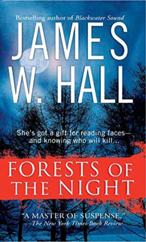 Book cover for "Forests of the Night" by James W Hall