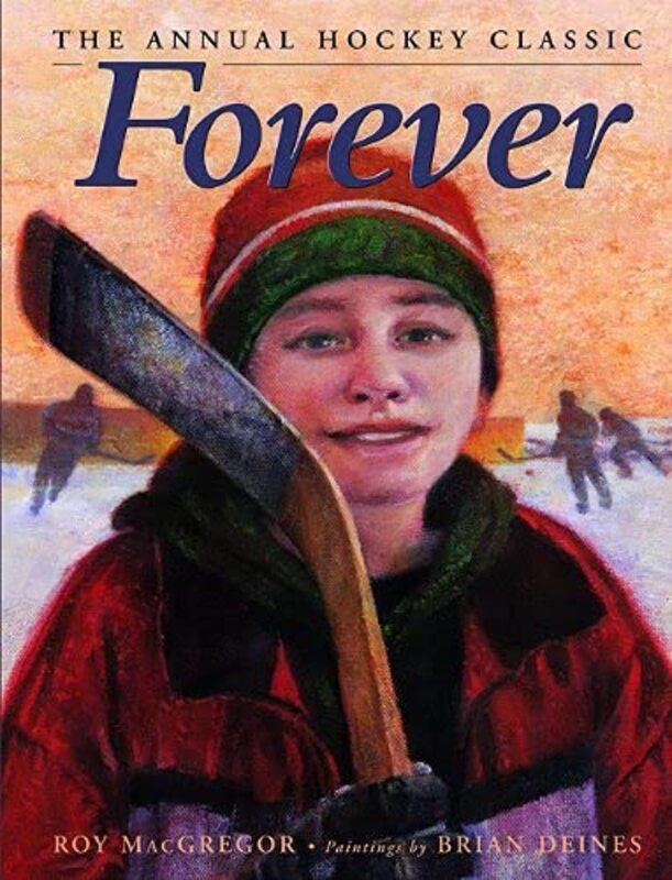 Book cover for "Forever" by Roy MacGregor