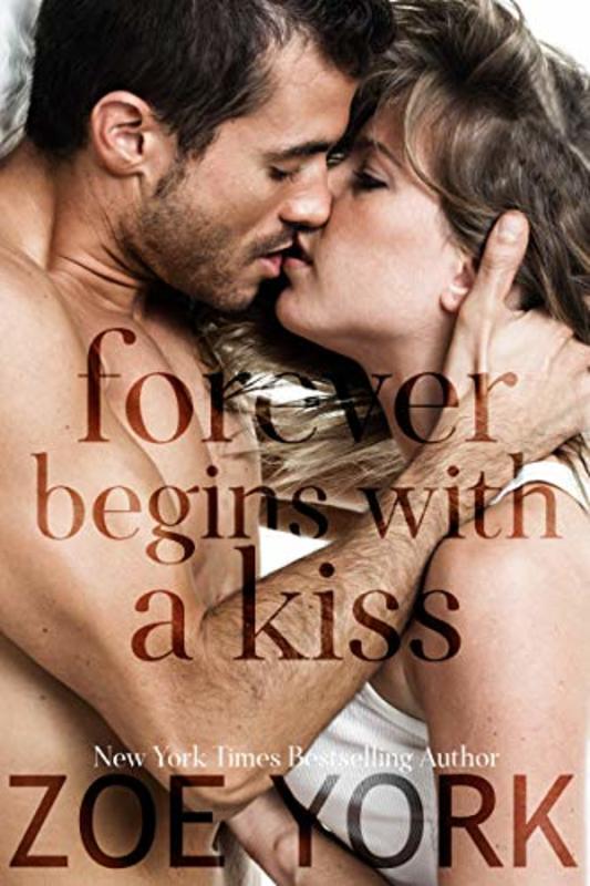 Book cover for "Forever Begins With a Kiss" by Zoe York
