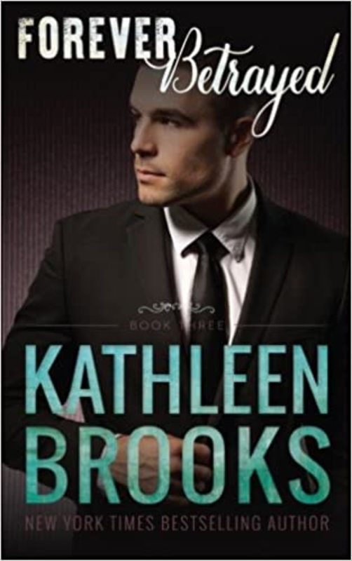Book cover for "Forever Betrayed" by Kathleen Brooks