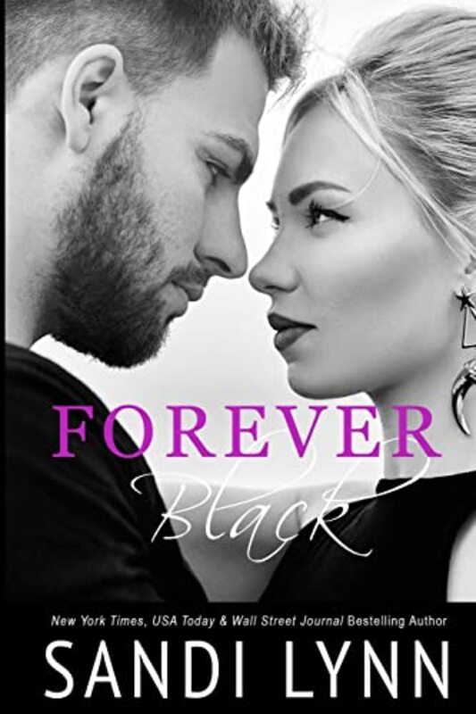 Book cover for "Forever Black" by Sandi Lynn