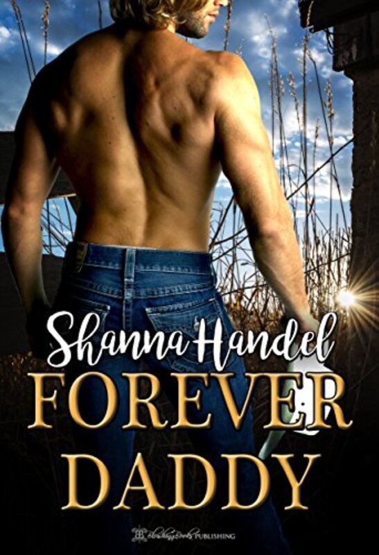 Book cover for "Forever Daddy" by Shanna Handel
