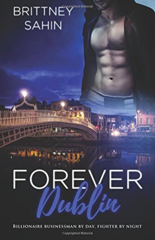 Book cover for "Forever Dublin" by Brittney Sahin