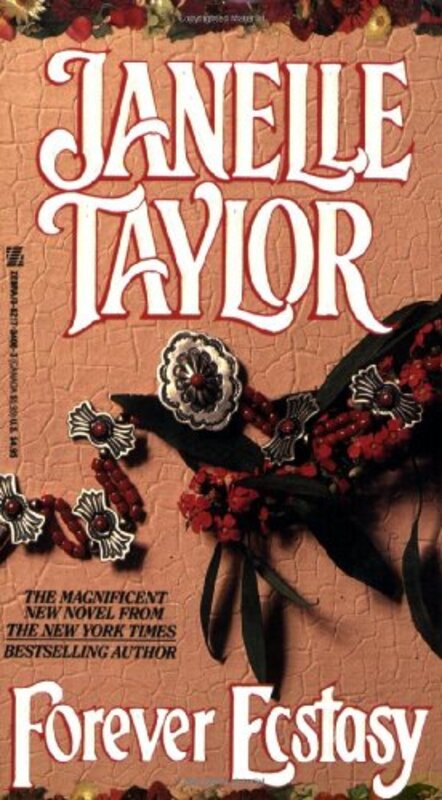 Book cover for "Forever Ecstasy" by Janelle Taylor