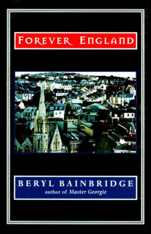 Book cover for "Forever England" by Beryl Bainbridge