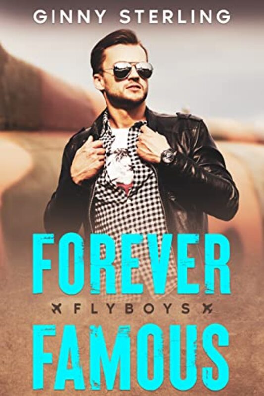 Book cover for "Forever Famous" by Ginny Sterling