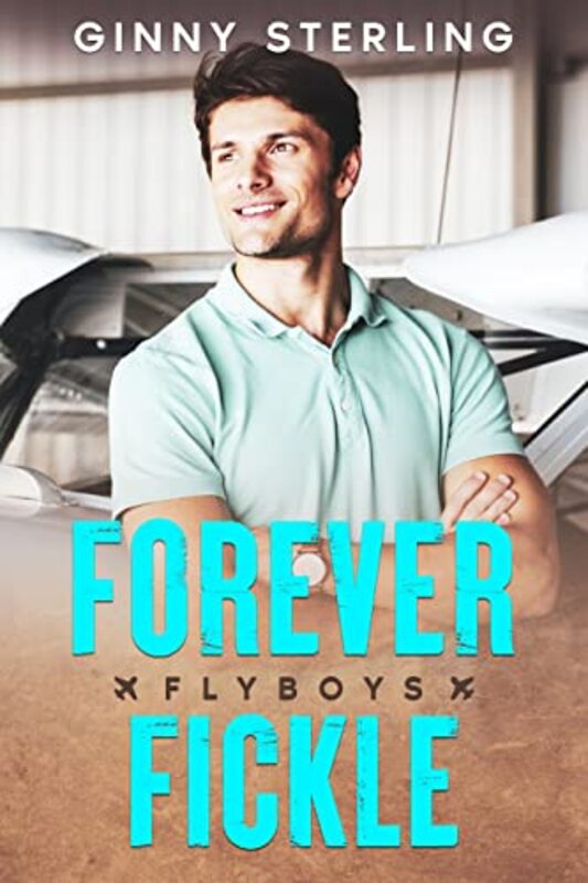 Book cover for "Forever Fickle" by Ginny Sterling