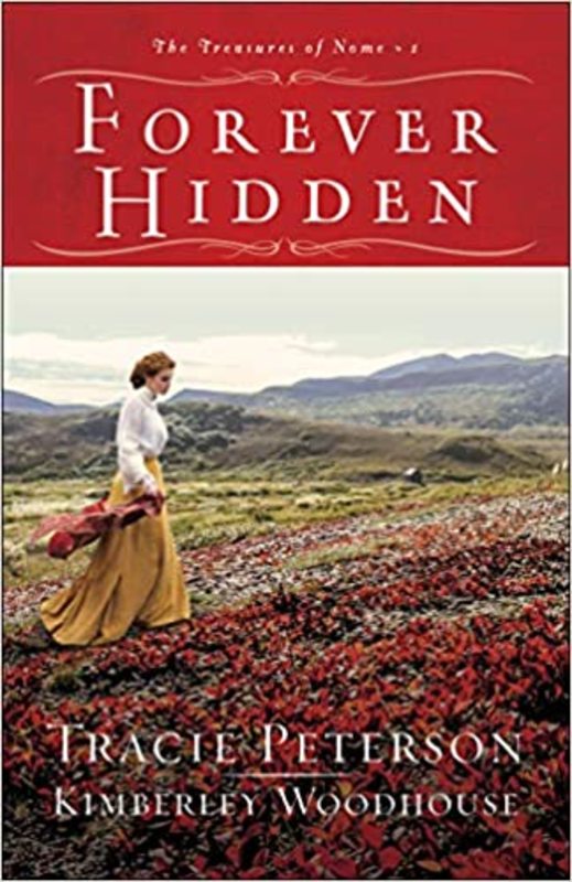 Book cover for "Forever Hidden" by Kimberley Woodhouse