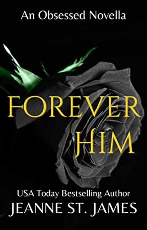 Book cover for "Forever Him" by Jeanne St James