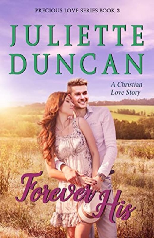 Book cover for "Forever His" by Juliette Duncan