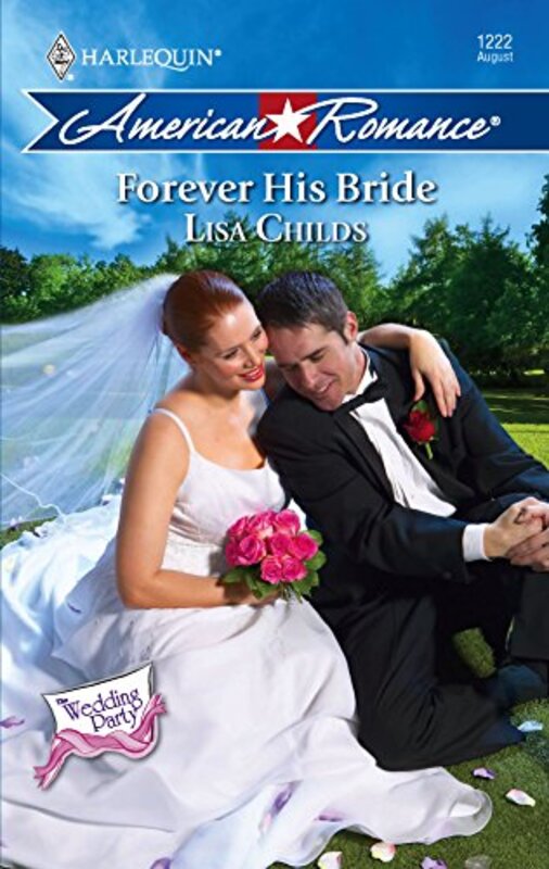 Book cover for "Forever His Bride" by Lisa Childs
