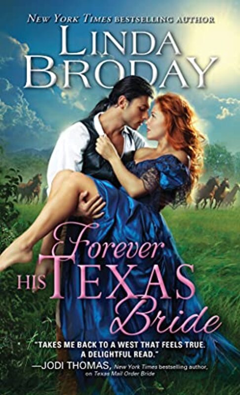 Book cover for "Forever His Texas Bride" by Linda Broday