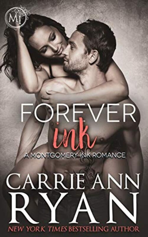 Book cover for "Forever Ink" by Carrie Ann Ryan