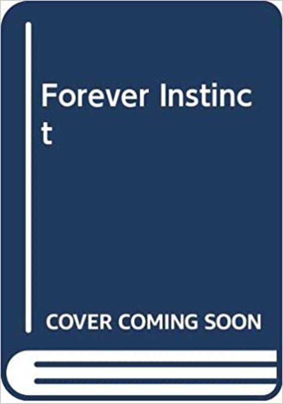Book cover for "Forever Instinct" by Barbara Delinsky