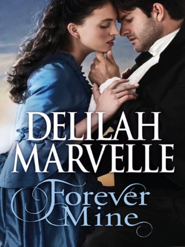 Book cover for "Forever Mine" by Delilah Marvelle