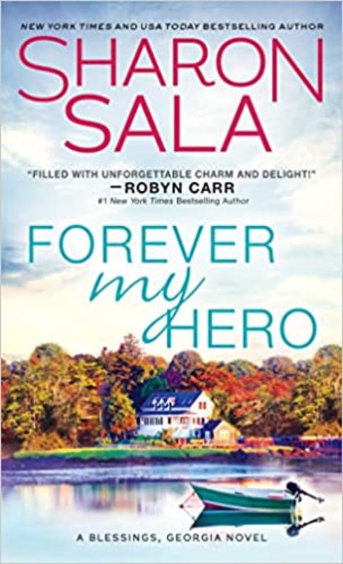 Book cover for "Forever My Hero" by Sharon Sala