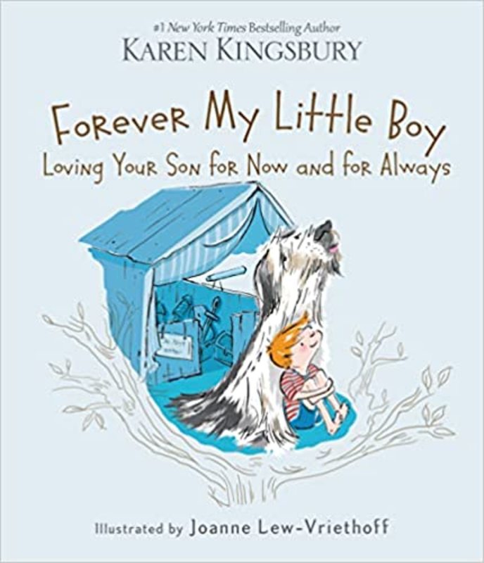 Book cover for "Forever My Little Boy" by Karen Kingsbury
