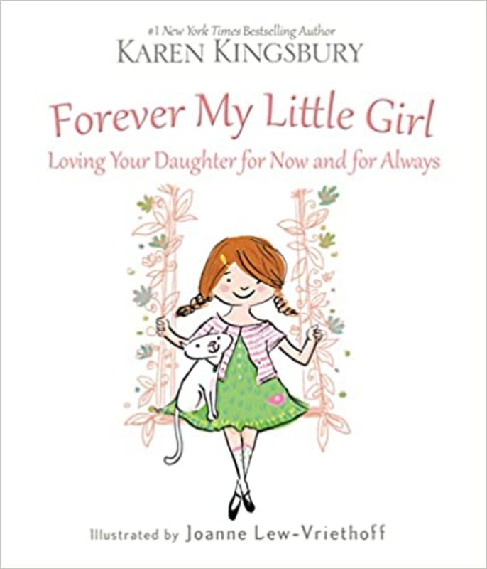 Book cover for "Forever My Little Girl" by Karen Kingsbury